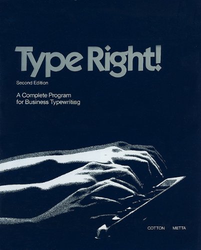 Beispielbild fr Type Right! : A Complete Program for Business Typewriting zum Verkauf von Better World Books: West