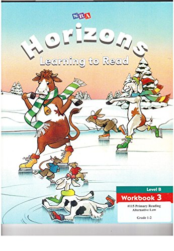 Stock image for Horizons Learning to Read Level B Workbook 3 for sale by St Vincent de Paul of Lane County