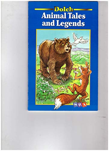 Beispielbild fr Dolch Animal Tales and Legends (DOLCH-OTHER) zum Verkauf von Decluttr