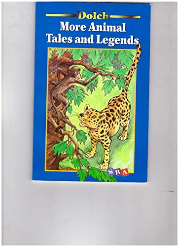 Stock image for More Animal Tales and Legends (Basic Reading Books Set 2) for sale by SecondSale