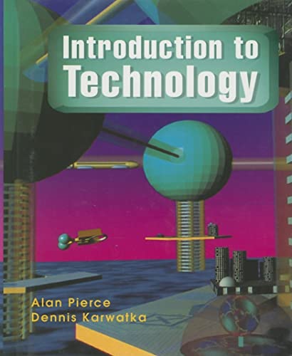 Beispielbild fr Introduction to Technology, Student Text zum Verkauf von Wonder Book