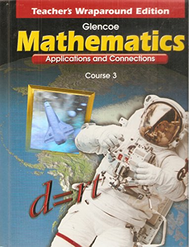 Stock image for Mathematics: Applications and Connections (Course 3, Texas Teacher's Wraparound Edition) for sale by HPB-Red