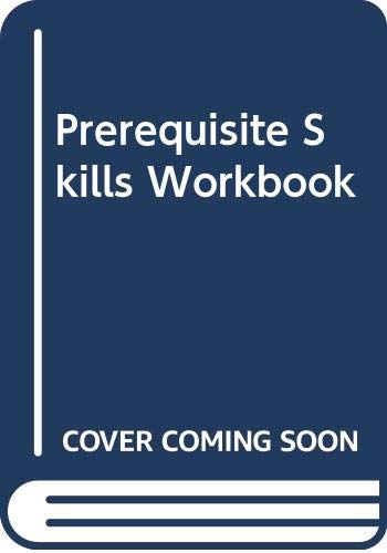 Stock image for Prerequisite Skills Workbook for sale by The Book Cellar, LLC