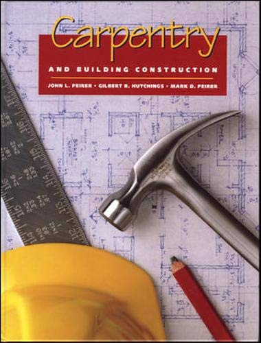 Imagen de archivo de Carpentry and Building Construction a la venta por ThriftBooks-Dallas