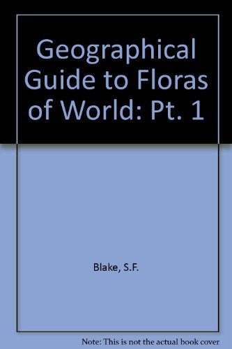 Stock image for Geographical Guide to Floras of World: Pt. 1 for sale by Zubal-Books, Since 1961