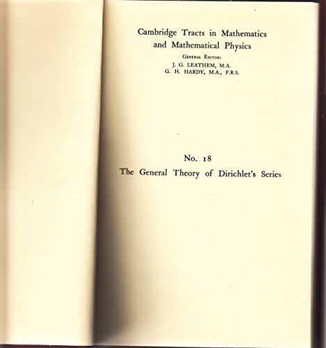 General Theory of Dirichlet's Series (Cambridge Tracts in Mathematics) (9780028457505) by G H Hardy; M Reisz