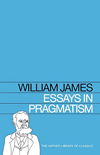 Stock image for Essays in Pragmatism for sale by Better World Books