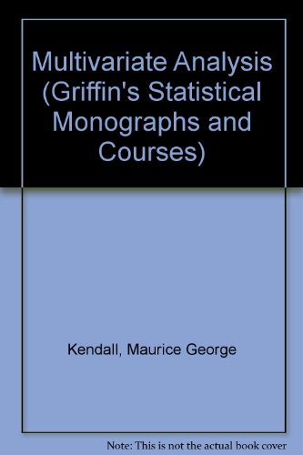 Beispielbild fr Multivariate Analysis (Griffin's Statistical Monographs and Courses) zum Verkauf von Better World Books