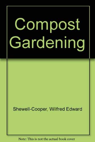 9780028521107: Compost Gardening