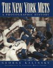 Imagen de archivo de The New York Mets: A Photographic History a la venta por ZBK Books
