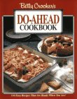 Beispielbild fr Betty Crocker's Do-Ahead Cookbook zum Verkauf von Better World Books