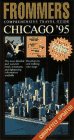 Stock image for Frommer's City Guide to Chicago, 1995 for sale by ThriftBooks-Atlanta