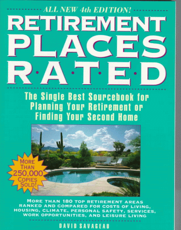 Imagen de archivo de Retirement Places Rated (Frommer's single title travel guides) a la venta por Irish Booksellers