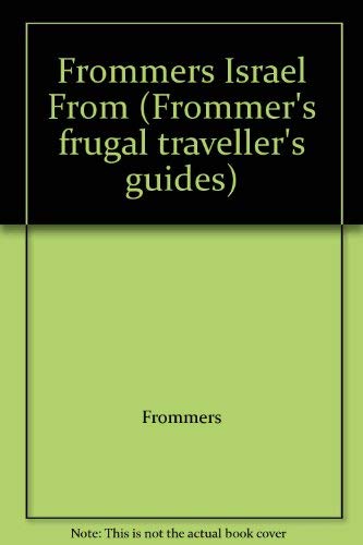Stock image for Israel on $45 a Day (Frommer's frugal traveller's guides) for sale by Goldstone Books