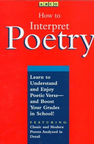 Imagen de archivo de How to Interpret Poetry a la venta por Better World Books