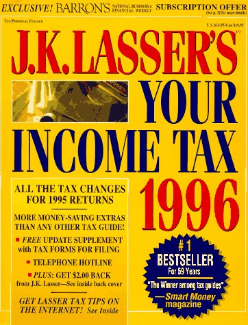 J. K. Lasser's Your Income Tax 1996 (9780028603315) by J.K. Lasser