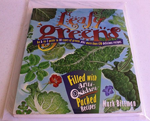 Imagen de archivo de Leafy Greens A-Z Guide : 30 Types a la venta por Better World Books