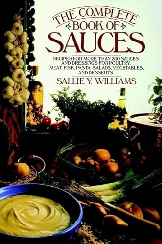 9780028603605: The Complete Book of Sauces