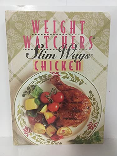9780028603643: Weight Watchers Slim Ways Chicken
