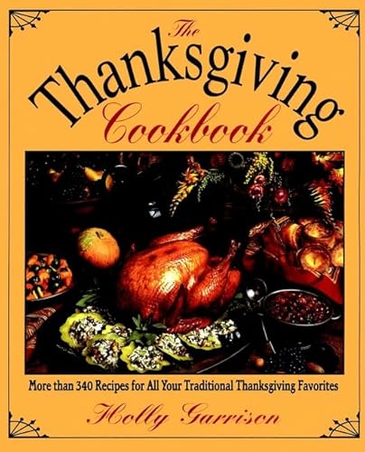 9780028603773: The Thanksgiving Cookbook