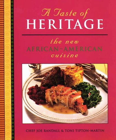 Stock image for A Taste of Heritage: The New African-American Cuisine for sale by Book Deals