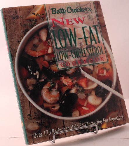 Imagen de archivo de Betty Crocker's New Low-Fat, Low-Cholesterol Cookbook (Betty Crocker Home Library) a la venta por SecondSale