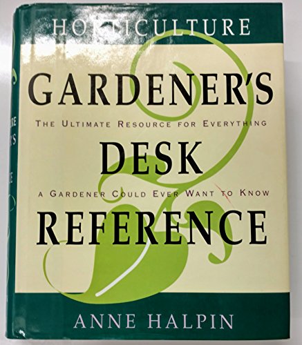 Horticulture Gardener's Desk Reference