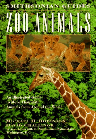 Beispielbild fr Zoo Animals: A Smithsonian Guide (Smithsonian Guides Series) zum Verkauf von Wonder Book
