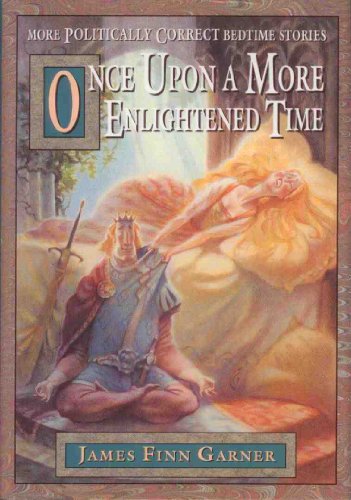 Imagen de archivo de Once Upon a More Enlightened Time a la venta por WorldofBooks