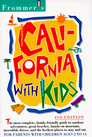 Stock image for Frommer's California With Kids for sale by Wonder Book