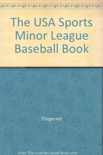 Imagen de archivo de The Minor League Baseball Book (USA SPORTS MINOR LEAGUE BASEBALL BOOK) a la venta por Wonder Book