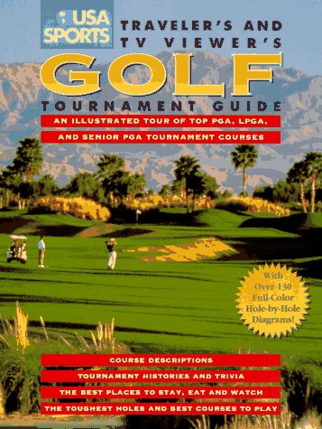 Beispielbild fr USA Sports Traveler's and TV Viewer's Golf Tournament Guide zum Verkauf von Wonder Book