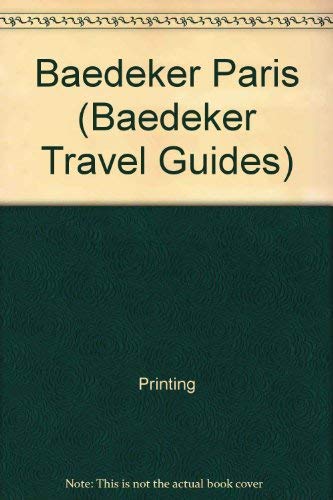 Beispielbild fr Baedeker Paris (Baedeker Travel Guides) zum Verkauf von Wonder Book