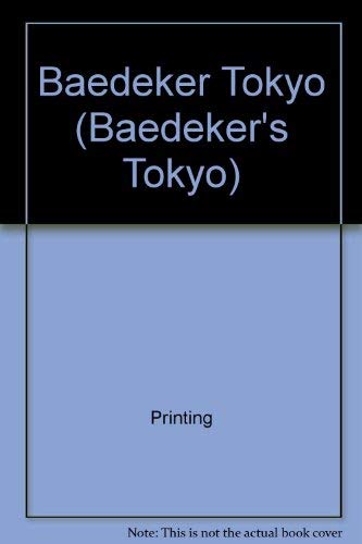 9780028604909: Baedeker Tokyo (BAEDEKER'S TOKYO) [Idioma Ingls]