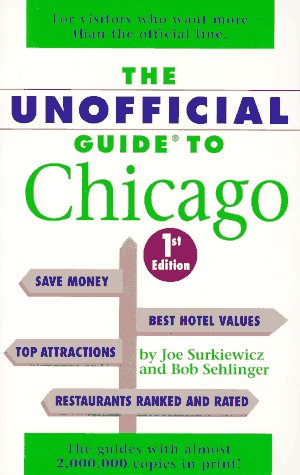 Stock image for The Unofficial Guide to Chicago (Frommer's Unofficial Guides) for sale by Wonder Book
