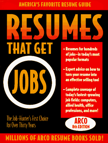 Beispielbild fr Resumes That Get Jobs (Arco Resumes That Get Jobs) zum Verkauf von Wonder Book
