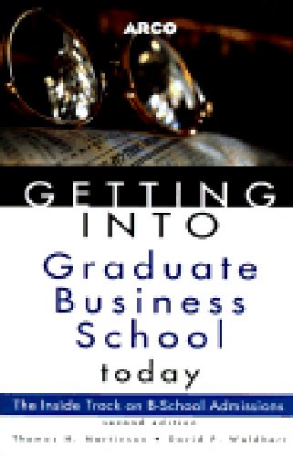 9780028606200: Getting into Graduate Business School Today