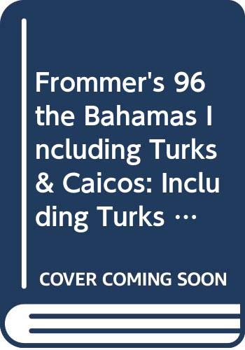 9780028606460: Bahamas 1996 (Frommer's Complete Guides) [Idioma Ingls]
