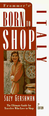 Stock image for Frommer's Born to Shop Italy for sale by Wonder Book