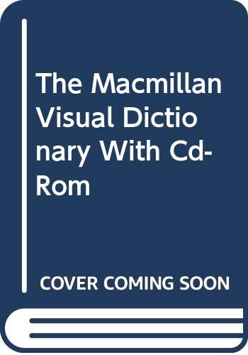 9780028608143: The Macmillan Visual Dictionary with CD-Rom: With CD-Rom