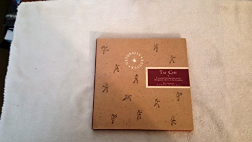 Beispielbild fr Tai Chi (Naturally Better) zum Verkauf von Wonder Book