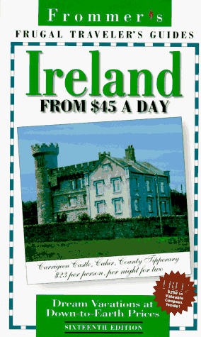 Beispielbild fr Ireland from 45 Dollars a Day (Frommer's Frugal Traveler's Guides) zum Verkauf von Kennys Bookshop and Art Galleries Ltd.