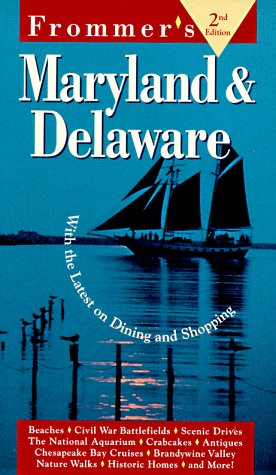 Beispielbild fr Frommer's Maryland and Delaware zum Verkauf von ThriftBooks-Atlanta