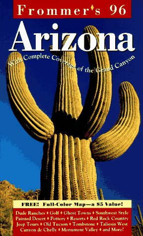 Imagen de archivo de Arizona 1996 (Frommer's Comprehensive Travel Guides) a la venta por AwesomeBooks