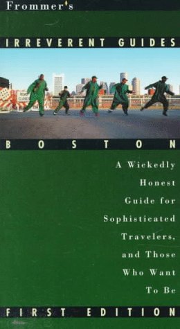 9780028608853: Boston: Pb (Frommer's Irreverent Guides) [Idioma Ingls]