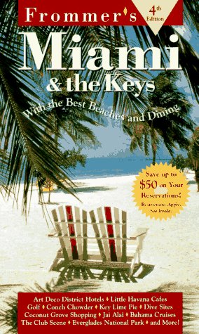 Beispielbild fr Frommer's Miami & the Keys (FROMMER'S MIAMI AND THE KEYS) zum Verkauf von Wonder Book