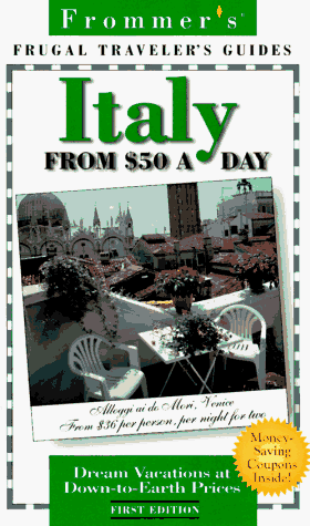 9780028609164: Frommer's Italy from $50 a Day, 1st Ed.