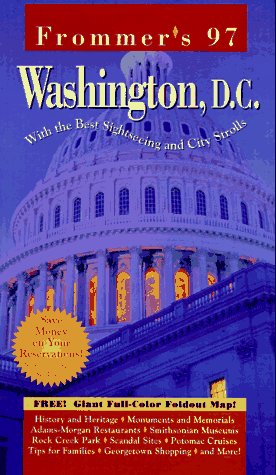 Stock image for Washington, D. C. - Frommer's Travel Guides : With the Best Sightseeing and City Strolls for sale by Better World Books