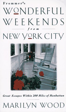 Frommer's Wonderful Weekends from New York City (9780028609294) by George McDonald