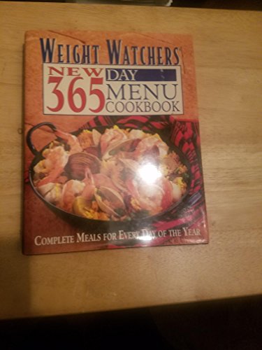 Imagen de archivo de Weight Watchers New 365 Day Menu Cookbook: Complete Meals for Every Day of the Year a la venta por Gulf Coast Books